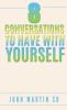 8 Conversations To Have With YOURSELF