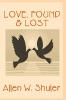 Love Found & Lost