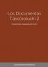 Los Documentos Take(no)uchi 2