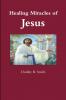 Healing Miracles of Jesus