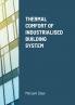 THERMAL COMFORT OF INDUSTRIALISED BUILDING SYSTEM