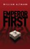 Emperor First