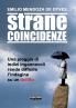 STRANE COINCIDENZE