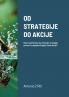 OD STRATEGIJE DO AKCIJE