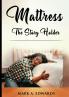 Mattress The Story Holder