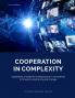 COOPERATION IN COMPLEXITY