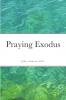 Praying Exodus