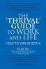 The 'Thrival' Guide to Work and Life