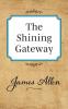The Shining Gateway