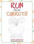 Run with Your Carrots!