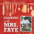Cooking with Mrs. Faye