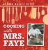 Cooking with Mrs. Faye