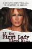 If the First Lady Hired Me...