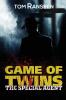 Game of Twins - The Special Agent