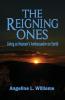 The Reigning Ones