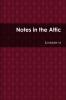 Notes in the Attic