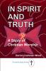 In Spirit and Truth