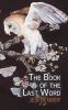 The Book of the Last Word