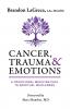Cancer Trauma & Emotions