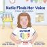Katie Finds Her Voice