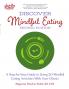 Discover Mindful Eating Second Edition