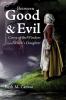 Between Good & Evil