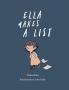 Ella Makes A List