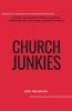 Church Junkies