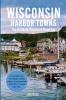 Wisconsin Harbor Towns