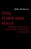 The Forward Male - World-class day game for the male in his 20s
