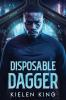 Disposable Dagger