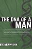 The DNA of a Man