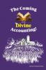 The Coming Divine Accounting