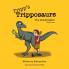 Tripp's Tripposaurs-The Velociraptor Book 3