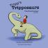 Tripp's Tripposaurs-The Brachiosaur Book 8