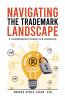 Navigating the Trademark Landscape
