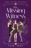 The Missing Witness (Grave Sisters Mysteries