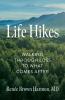 Life Hikes