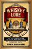Whiskey Lore