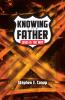 Knowing the Father - Jesus is the Way