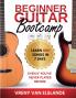 Beginner Guitar Bootcamp