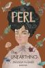 PERL The Unearthing