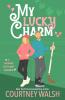 My Lucky Charm