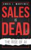 Sales is Dead