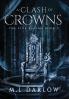 A Clash of Crowns