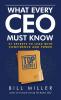 What Every CEO Must Know 37 Secrets to Lead With Confidence and Power
