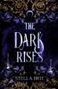 The Dark Rises