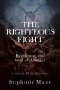 The Righteous Fight