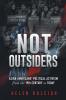 Not Outsiders