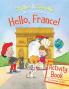 Hello France! Activity Book
